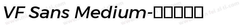 VF Sans Medium字体转换